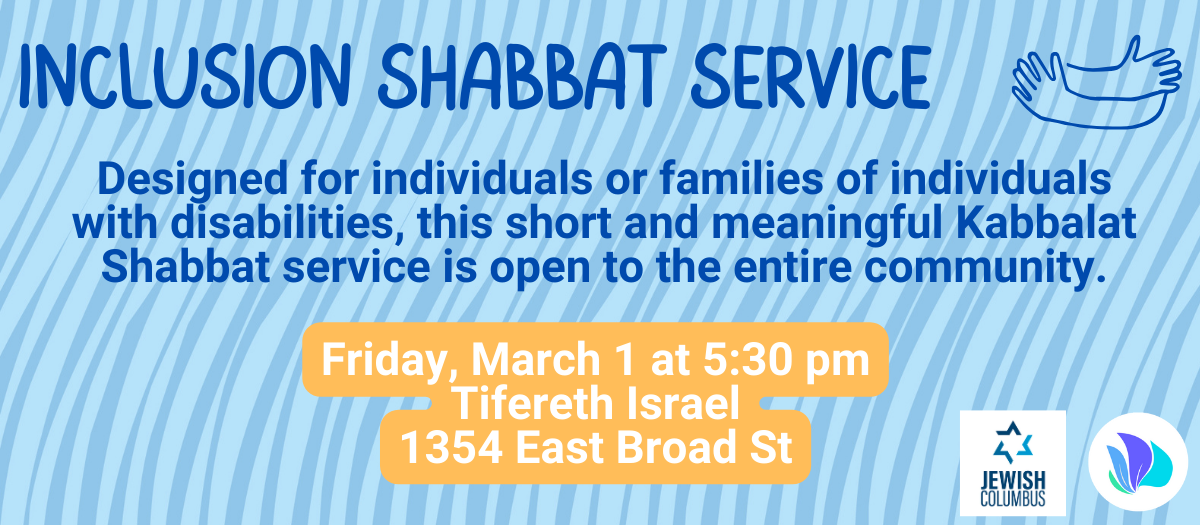 Inclusion Shabbat (Winter/Spring 2023)