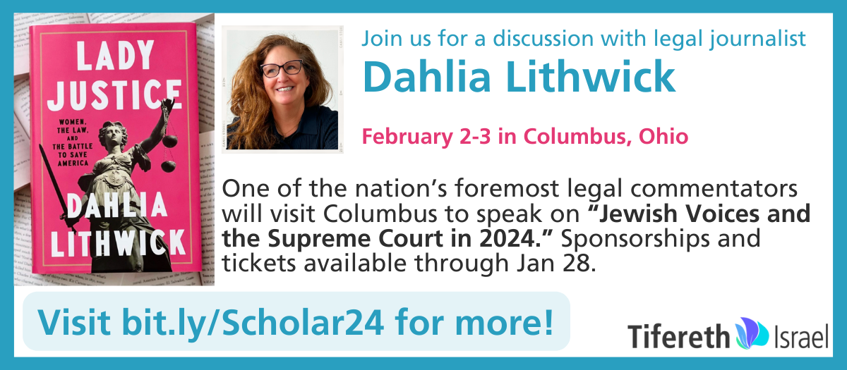 Scholar-in-Residence: Dahlia Lithwick  -  Jewish Voices & the Supreme Court in 2024