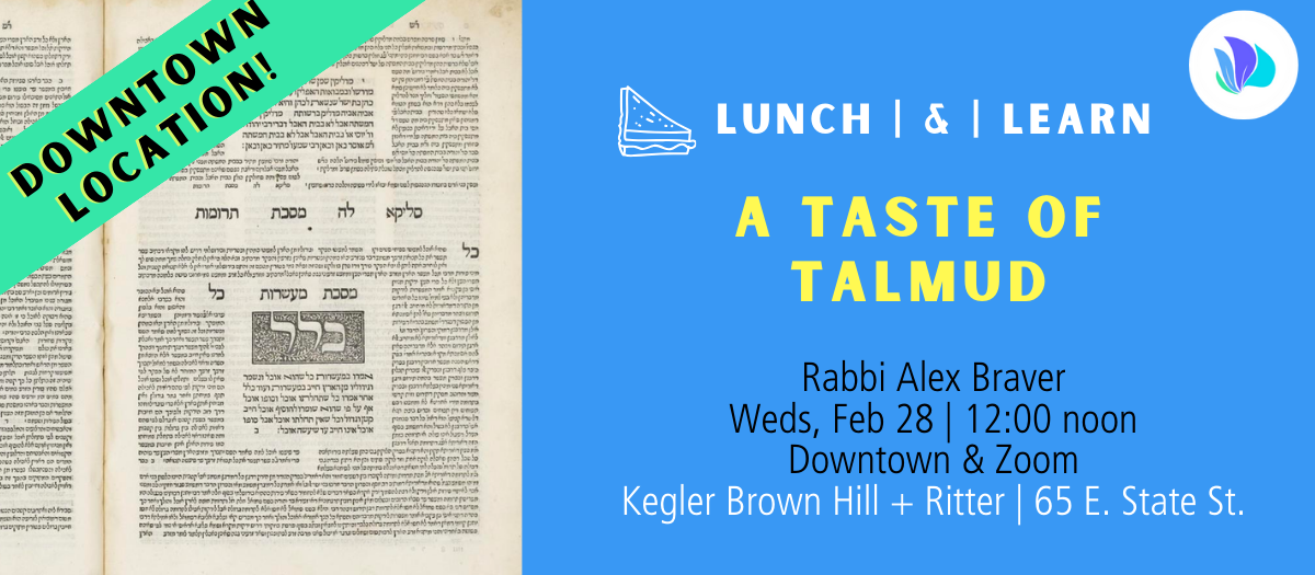 Lunch & Learn: A Taste of Talmud